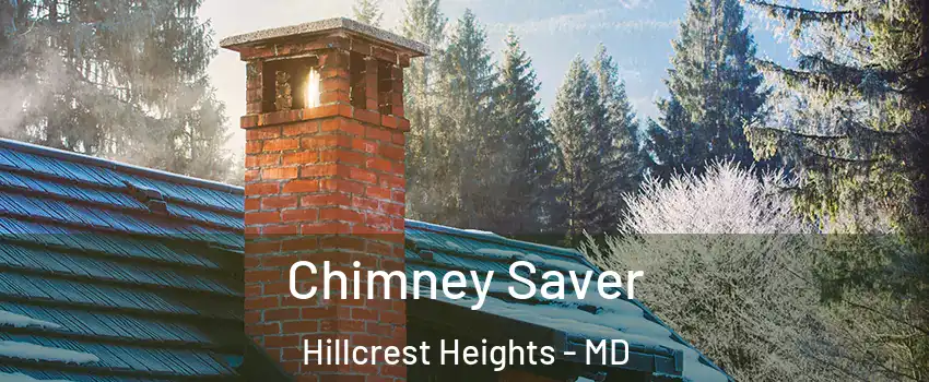  Chimney Saver Hillcrest Heights - MD