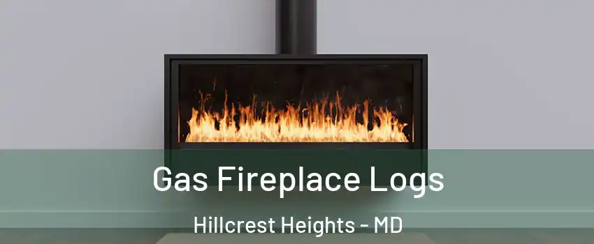  Gas Fireplace Logs Hillcrest Heights - MD